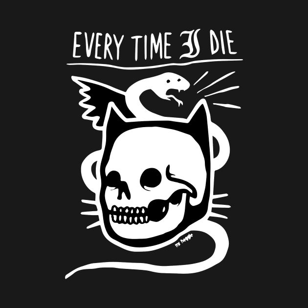 Every Time I Die by Daniel Cantrell