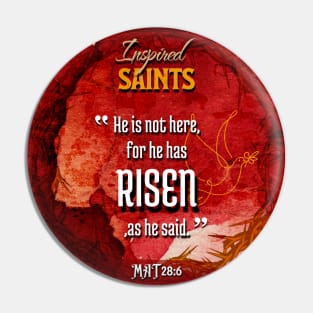 Matthew 28:6 - Bible Verse - Jesus has Risen !! Pin