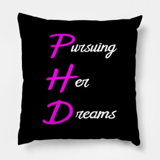 Phd Doctorate Graduation Graduate Student Pillow