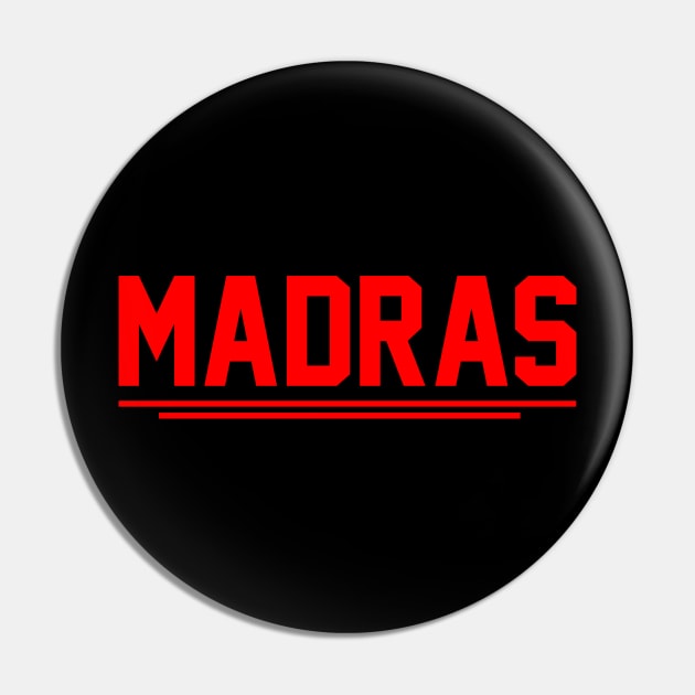 MADRAS Pin by Printnation