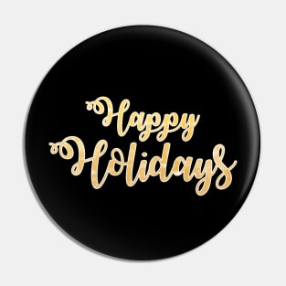 Happy Holidays' Phrase in Gold Pin