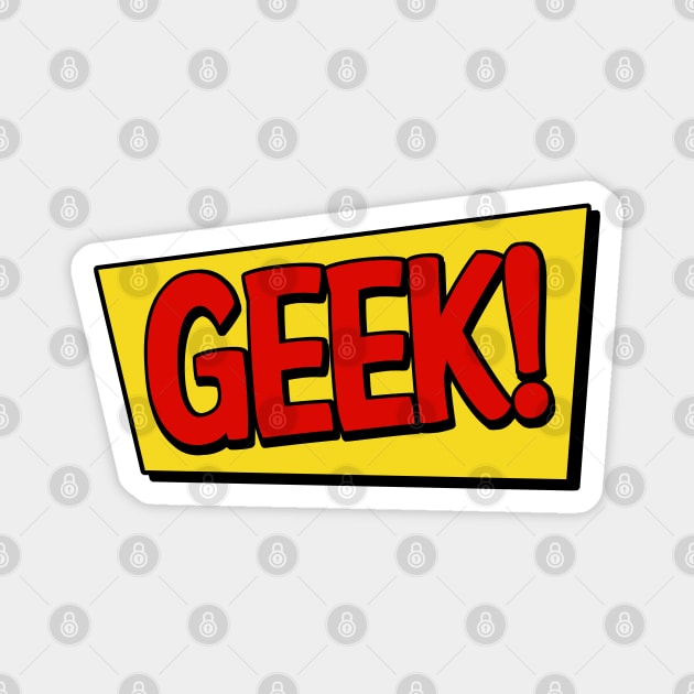 Comic Geek Magnet by PopCultureShirts