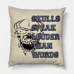 Echoes in Bone Skulls' Profound Tale Skulls Speak Louder Than Words Pillow
