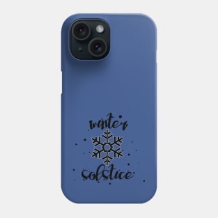 Hello Winter December 21 Winter Solstice Yuletide Phone Case