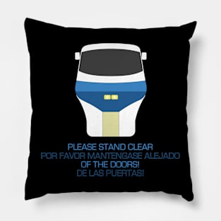 Please stand clear of the doors! Pillow