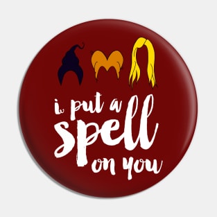 A Spell On You Pin