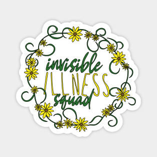 Invisible illness squad (sunflower disability) Magnet