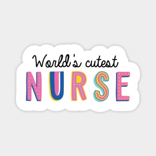 Nurse Gifts | World's cutest Nurse Magnet