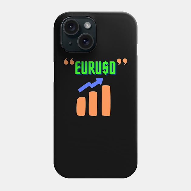 Forex Trading T-Shirt - Forex Lifestyle T-Shirt EURUSD Phone Case by BhairavDesigns