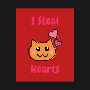 I Steal Hearts T-Shirt