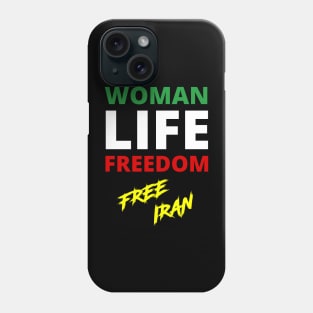 WOMAN LIFE FREEDOM FREE IRAN PROTEST Phone Case