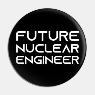 future nuclear engineer Pin