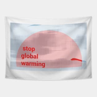 Stop Global Warming Tapestry