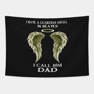 Father (2) I have a Guardian Angel - I call him DAD Tapestry