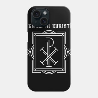 Grow in Christ Chi Rho Christogram Phone Case