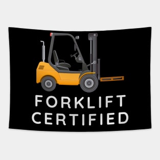 Forklift Certified Tapestry