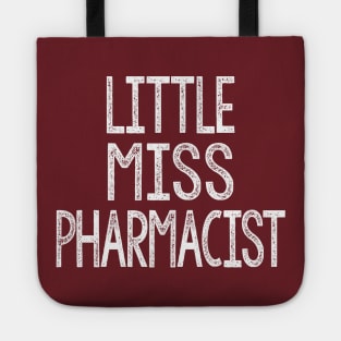 Little Miss Pharmacist Tote