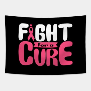 'Fight For A Cure' Cancer Awareness Shirt Tapestry