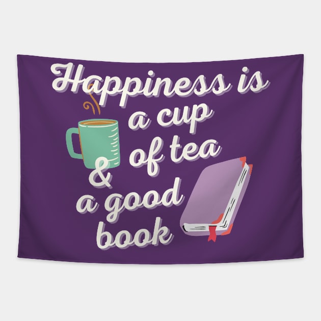 Happiness Is A Cup Of Tea Tapestry by angiedf28