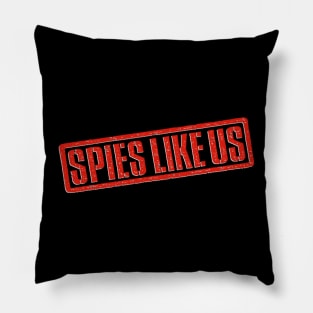 Spies Like Us 1985 Pillow