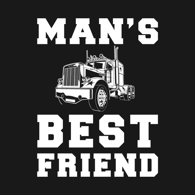 truck Man's best friend tee tshirt by MKGift