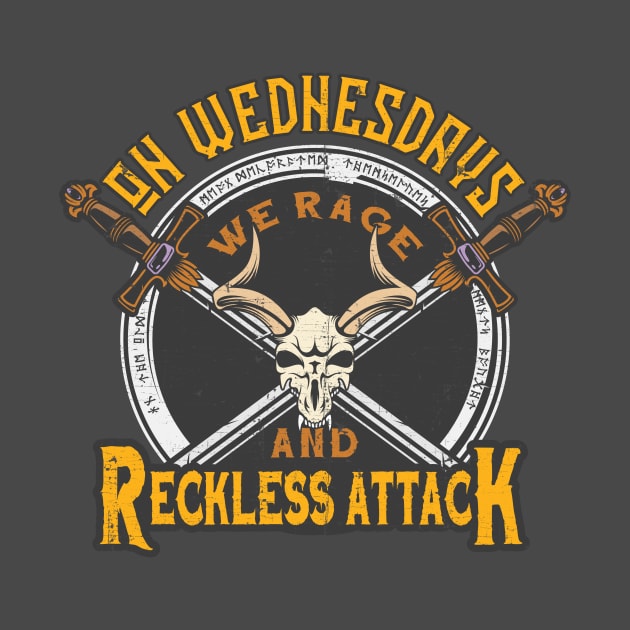 On Wednesdays We Rage and... by KennefRiggles