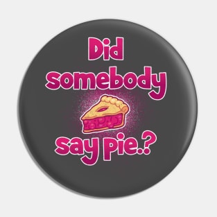 did somebody say pie? Pin