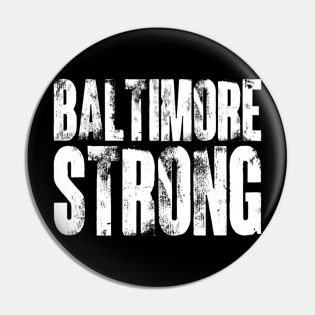 Baltimore Strong Pin by Emma