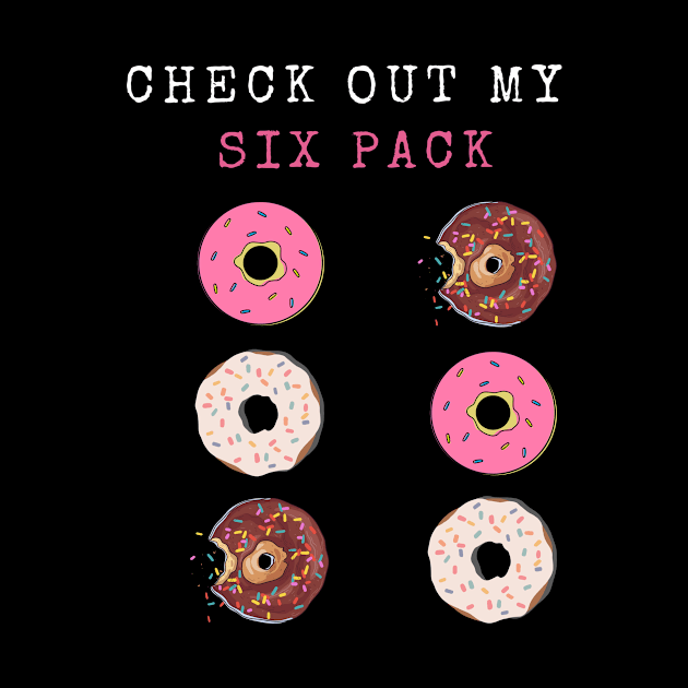 Check Out My Six Pack by 29 hour design