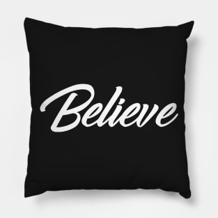 believe Pillow