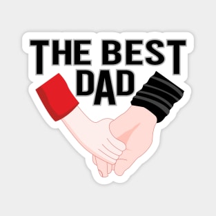 The best dad Magnet