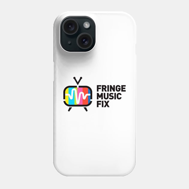 FRINGE MUSIC FIX Retro Logo Phone Case by Sudburied