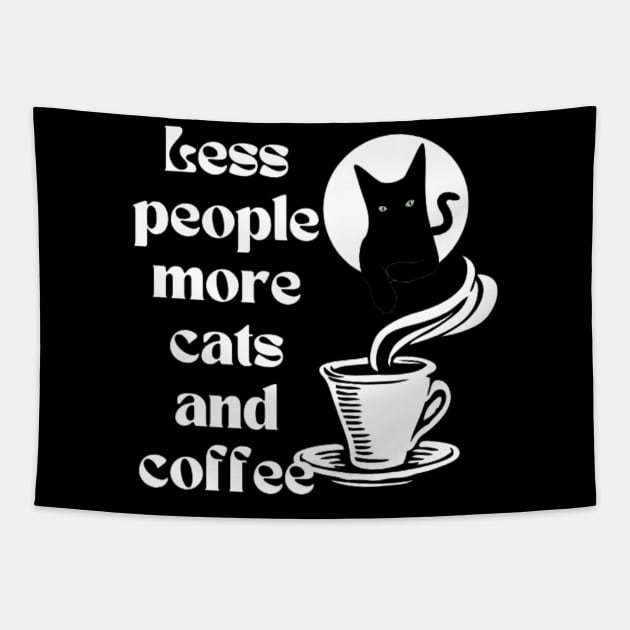 Less people more cats and coffee Tapestry by THESHOPmyshp