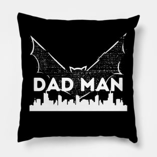 Dadman - Super Dadman Bat Hero Funny Pillow