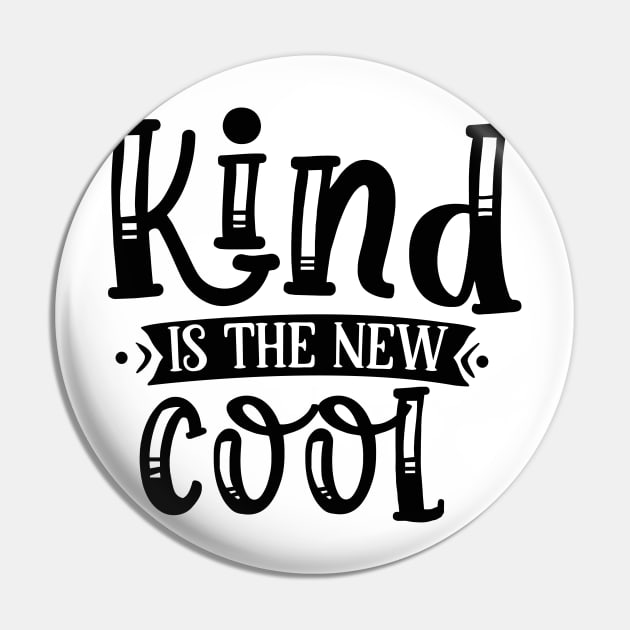 Kind is the new cool Pin by p308nx