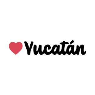 Yucatán Mexico Heart Script T-Shirt