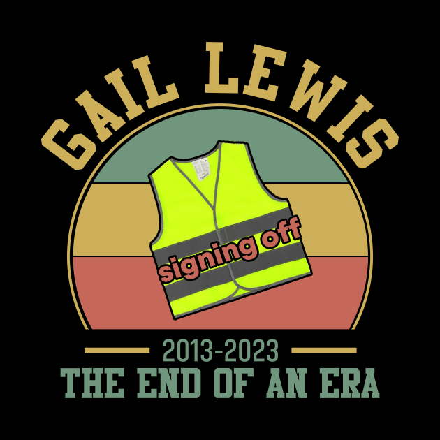 Gail Lewis We Salute You The End Of An Era Signing Off by Zimmermanr Liame