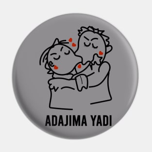 Adajima yadi funny anime lover Pin