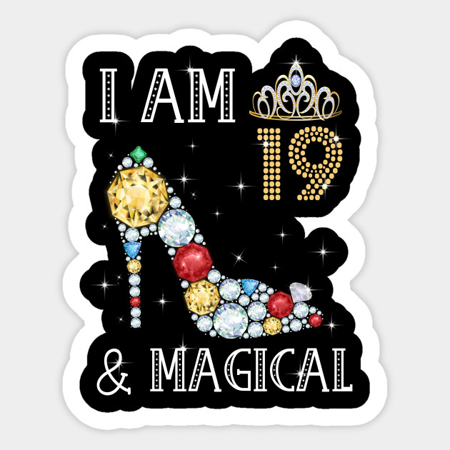 It S My 19th Birthday T Shirt 19 Years Old 2001 Birthday Shirt For Girl Cool 19 Birthday Gifts T Shirt 19th Birthday Presents Sticker Teepublic