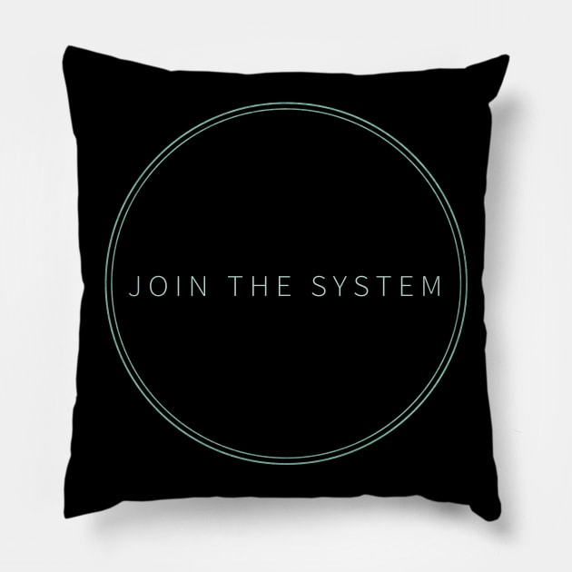 Hang The DJ Black Mirror Join The System Pillow by minimalists