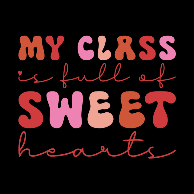 My Class is full of Sweet Hearts by Rosiengo