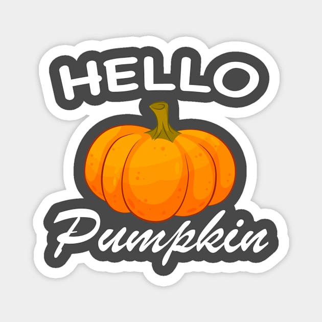 Hello Pumpkin Halloween Magnet by designs4up