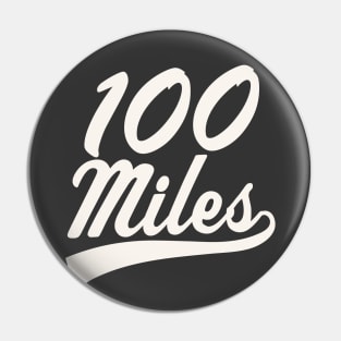 100 Miles Ultramarathon Ultra Runner Trail Running Pin