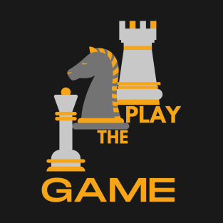 Play the Chess Game Again T-Shirt