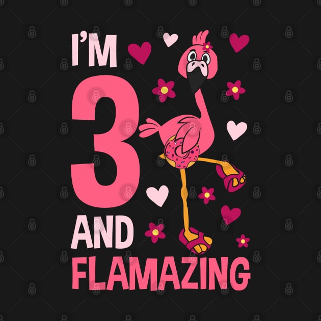 I'm 3 and Flamazing Flamingo by Tesszero