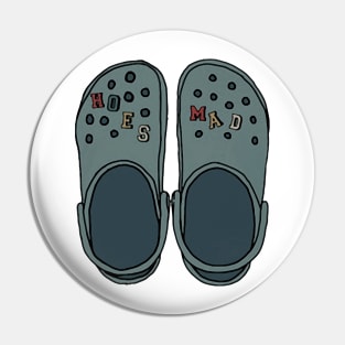 Hoes Mad Croc Pin