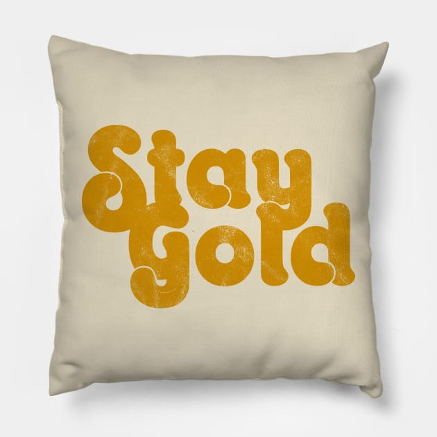 Stay Gold Pillow by Totally Major