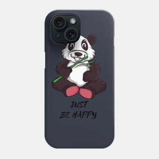 Just Be Happy Funny Cute t-shirt Phone Case