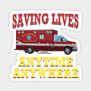 Saving Lives Anytime Anywhere Ambulance Paramedic Novelty Gift Magnet