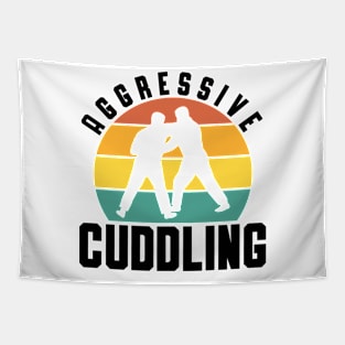 Aggressive Cuddling Jiu Jitsu Martial Arts Judo Tapestry